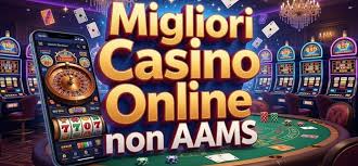 Casinò Non AAMS Online Scopri il Mondo del Gioco Digitale